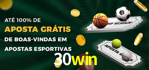 30win Ate 100% de Aposta Gratis